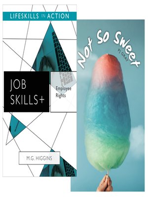 cover image of Employee Rights/ Not So Sweet (Job Skills)